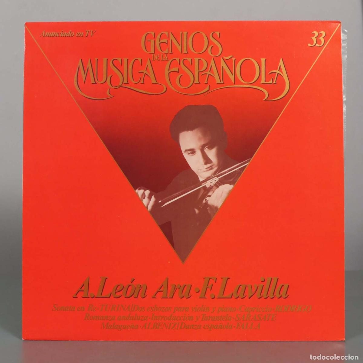 Discos de vinilo: LP. Genios de la M&uacute;sica Espa&ntilde;ola 33 - A. Le&oacute;n Ara, F. Lavilla
