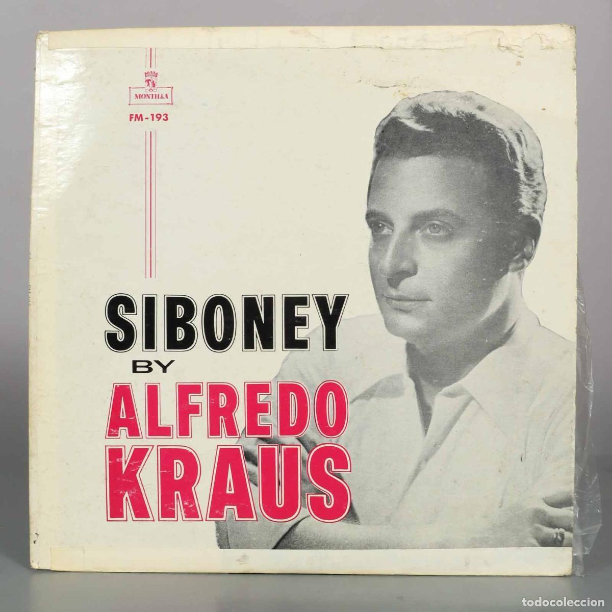 Vinyl-Schallplatten: LP. Siboney - Alfredo Kraus - Orquesta Sinf&oacute;nica de Madrid