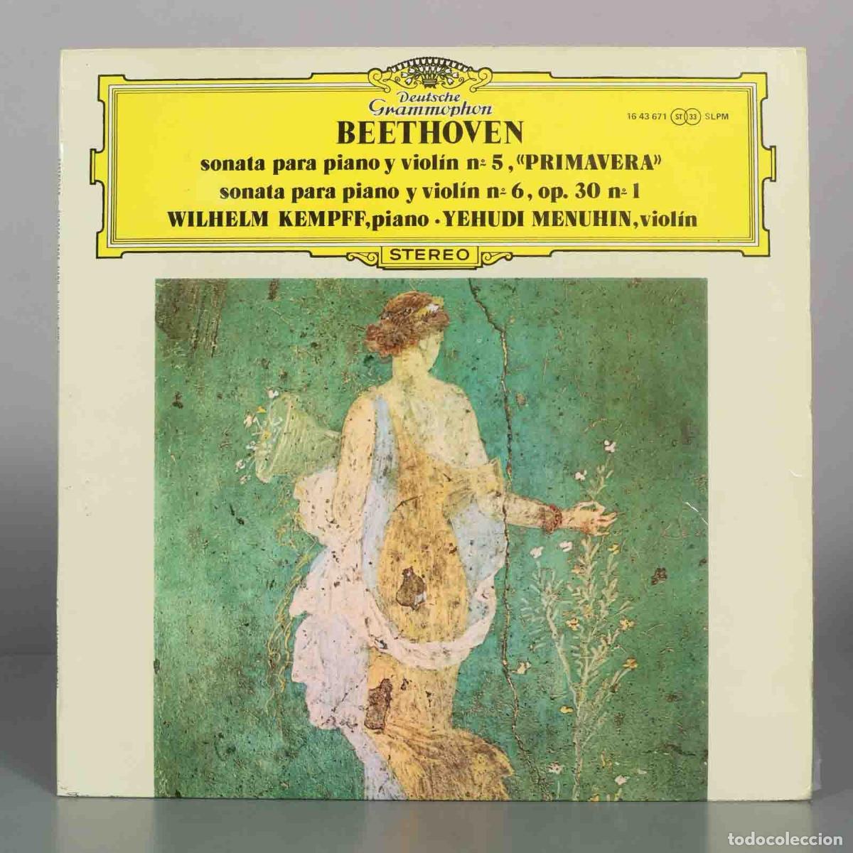Discos de vinilo: LP. Beethoven: Sonata para piano y viol&iacute;n n&ordm; 5 Primavera, Sonata n&ordm; 6 - Wilhelm Kempff, Yehudi Menu