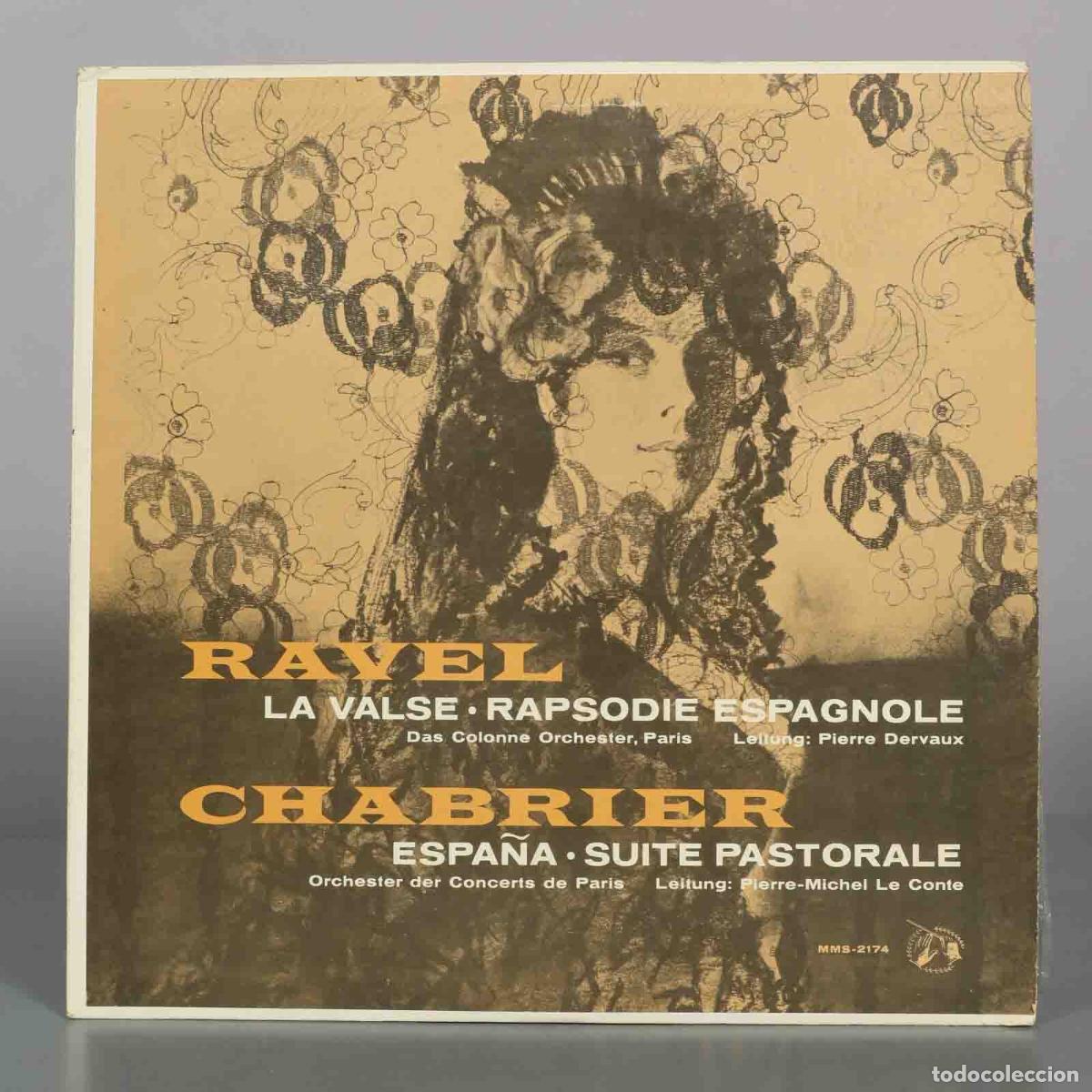 Discos de vinilo: LP. La Valse, Rapsodie Espagnole / Espa&ntilde;a, Suite Pastorale - Ravel, Chabrier - Colonne Orchestra, P