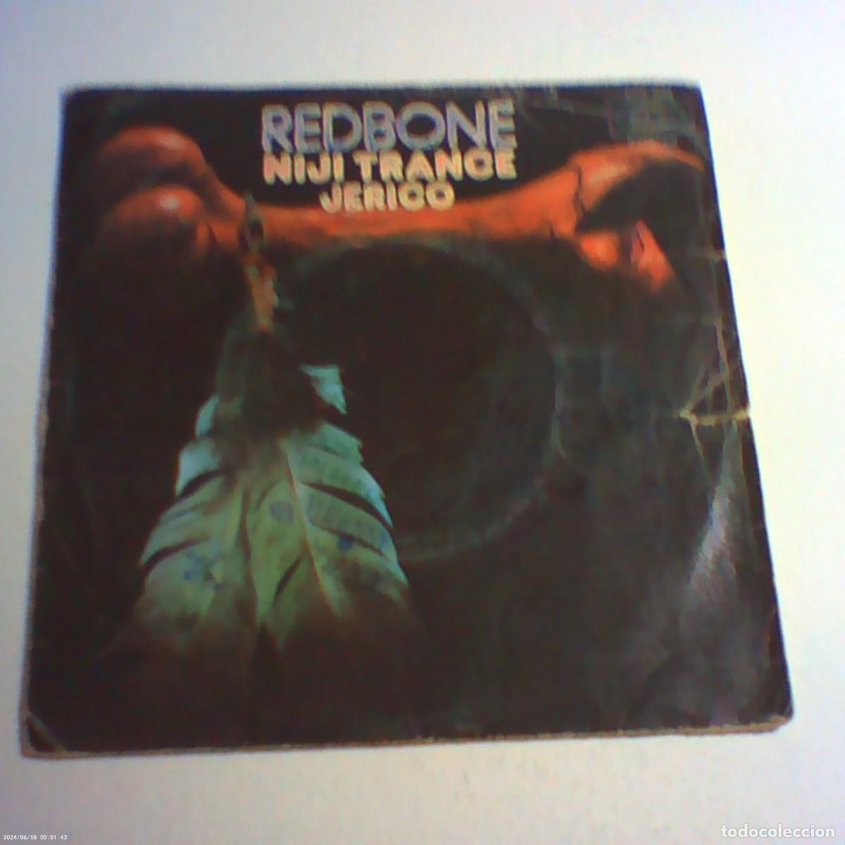 Discos de vinilo: single redbone. niji trance. jerico. epic 1972 spain (buen estado)