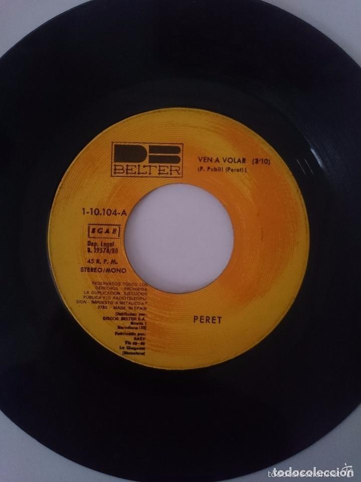 Discos de vinilo: PERET - VEN A VOLAR - TORDO VINOSO - A&Ntilde;O 1980 - BELTER NO TENGO EL ESTUCHE ORIGINAL