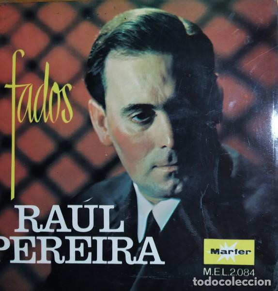 Discos de vinilo: Ra&uacute;l Pereira &ndash; Fados - EP