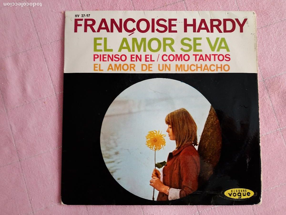 Discos de vinilo: Fran&ccedil;oise Hardy &ndash; El Amor Se Va + 3, 1963 ed espa&ntilde;ola