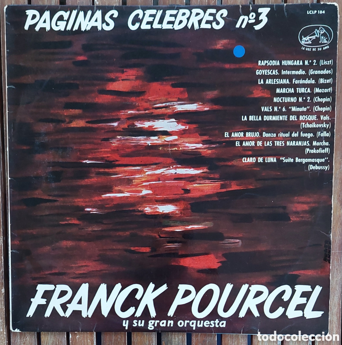 Discos de vinilo: FRANCK POURCEL Y SU GRAN ORQUESTA P&Aacute;GINAS C&Eacute;LEBRES N&deg;3 LA VOZ DE SU AMO 1962