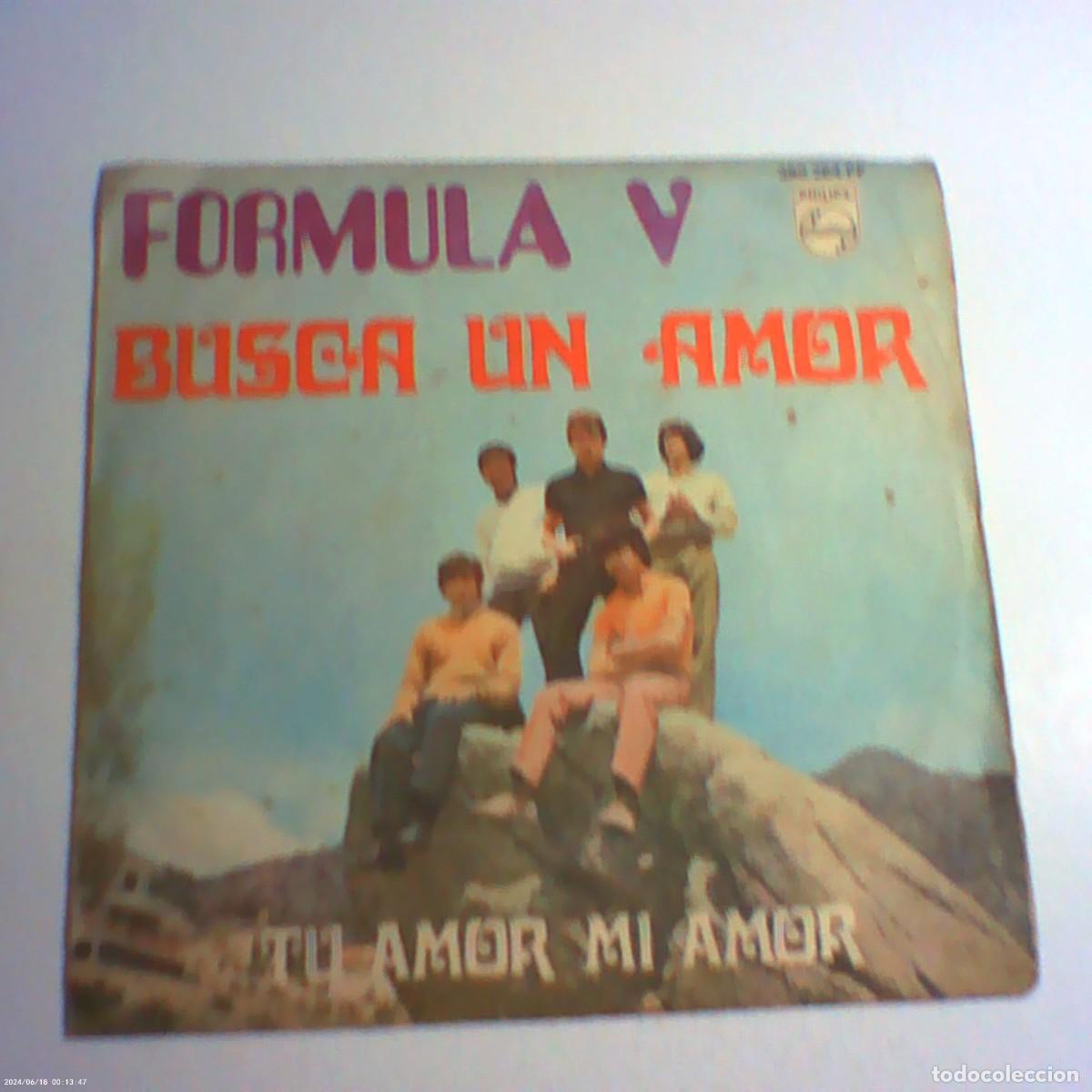 Discos de vinilo: single f&oacute;rmula V. busca un amor. tu amor mi amor. philips 1969 spain (seminuevo)