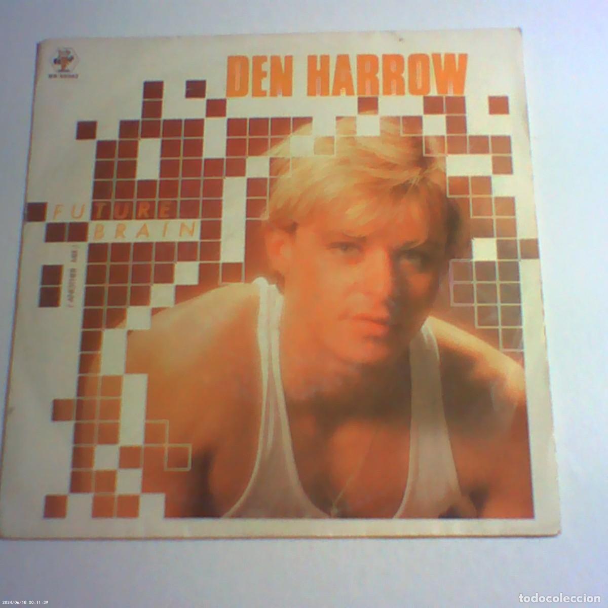 Discos de vinilo: single den harrow. future brain. bay records 1985 spain (seminuevo)