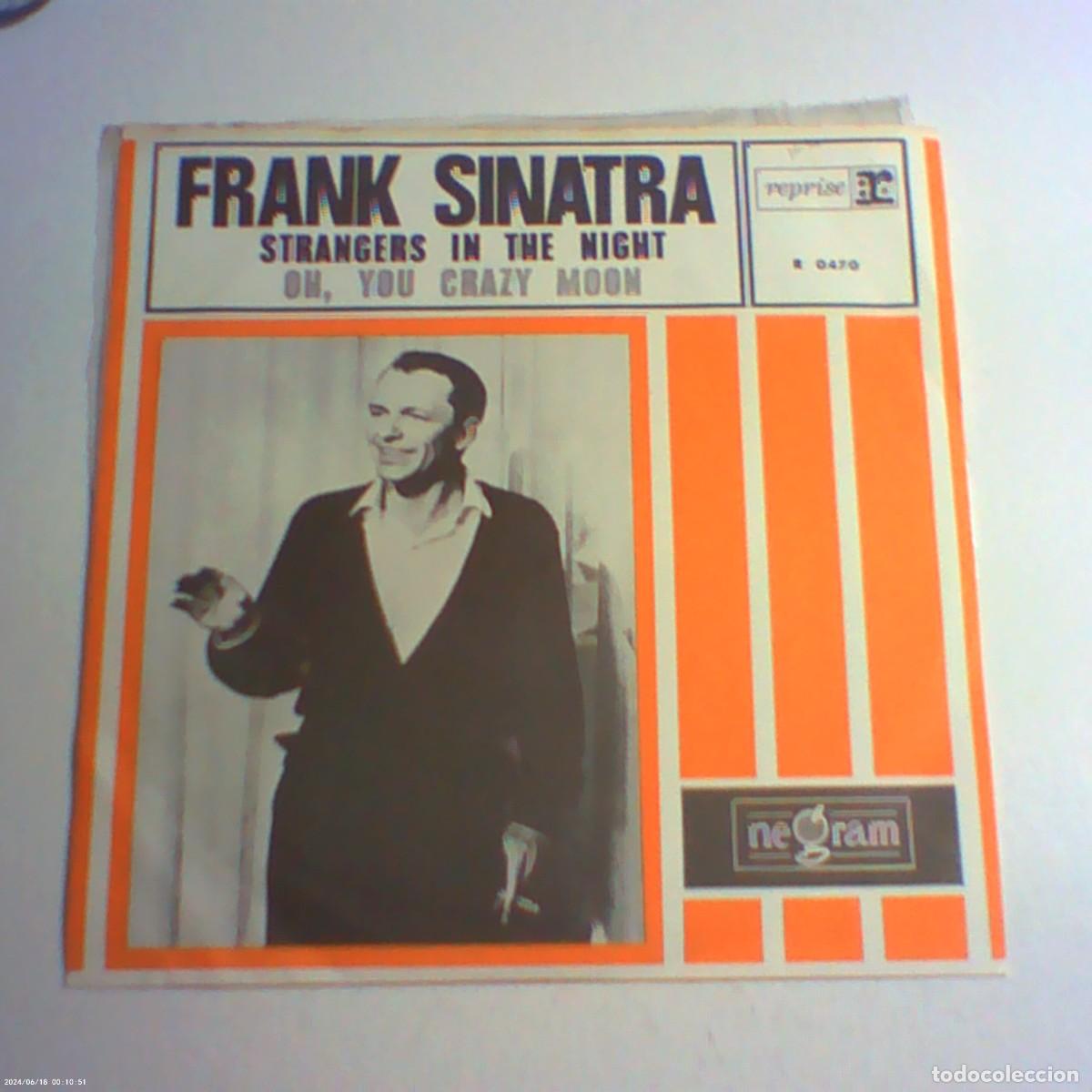 Discos de vinilo: single frank sinatra. strangers in the night. oh, you crazy moon. negram holland (seminuevo)