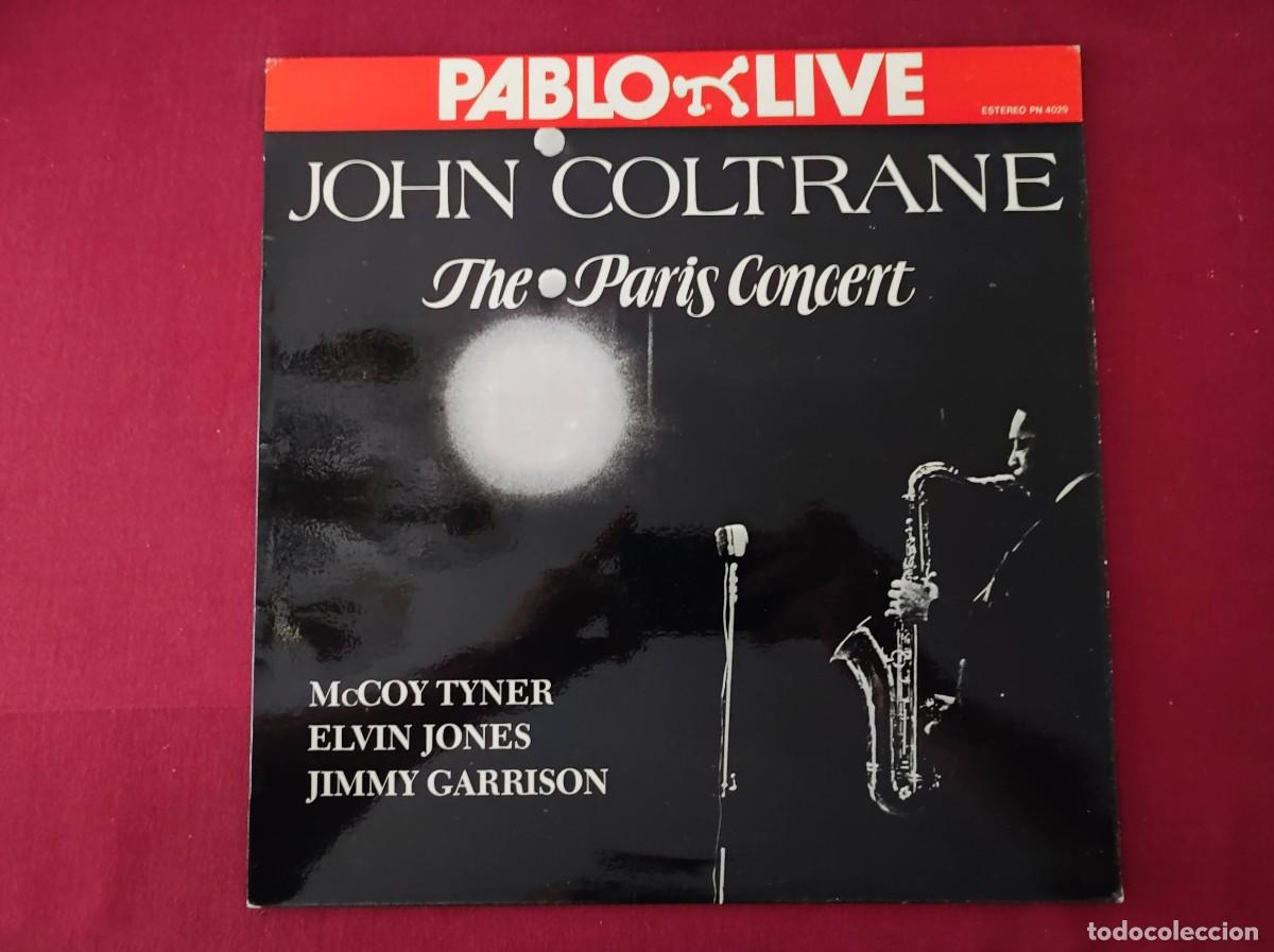 Discos de vinilo: Vinilo LP John Coltrane - The Paris Concert (1983, Espa&ntilde;a, Pablo Live PN 4029)
