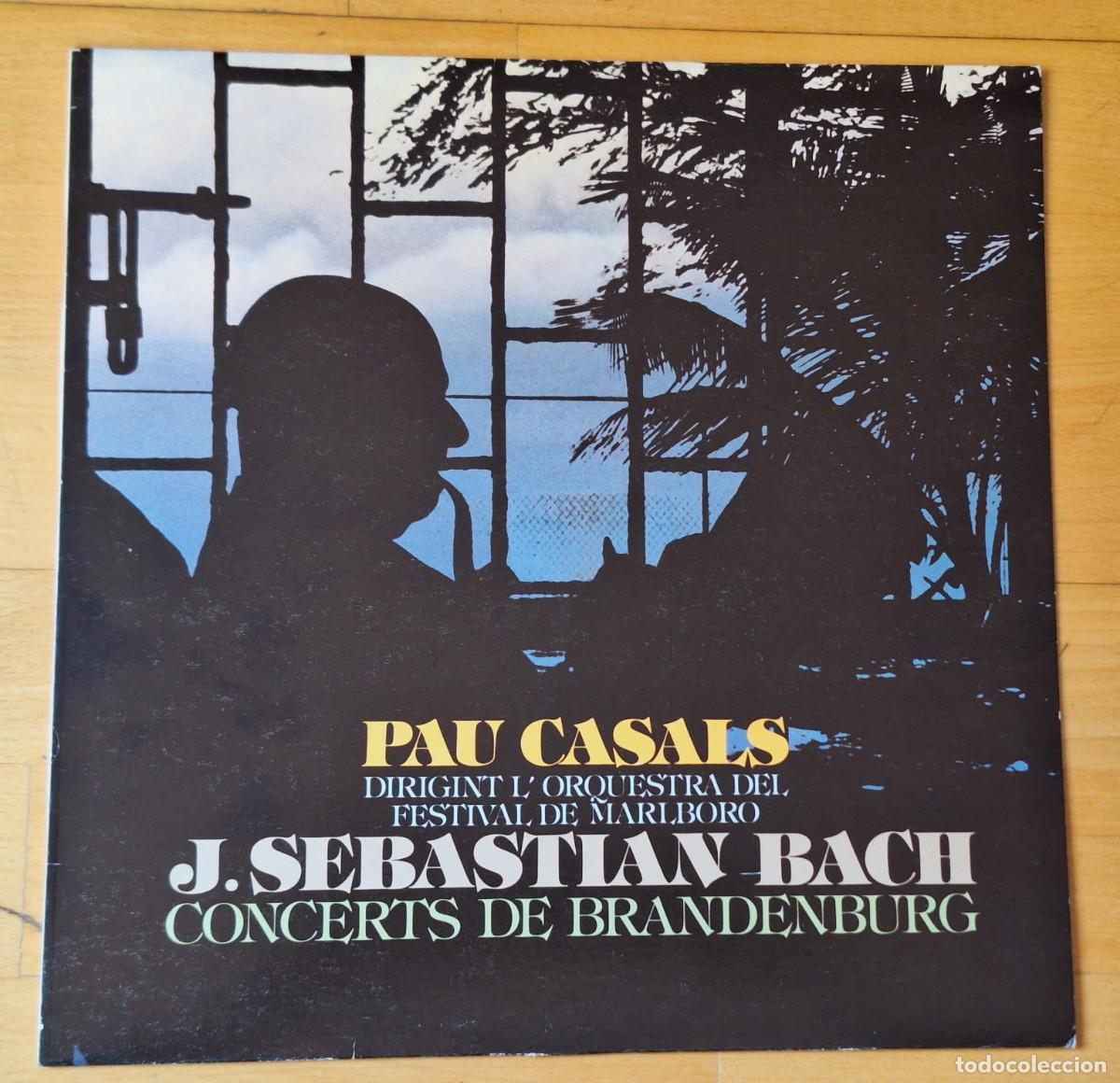 Discos de vinilo: PAU CASALS - J. S. BACH - CONCERTS DE BRANDENBURG - DISCO VINILO LP - C.B.S. 1979 - PERFECTO ESTADO