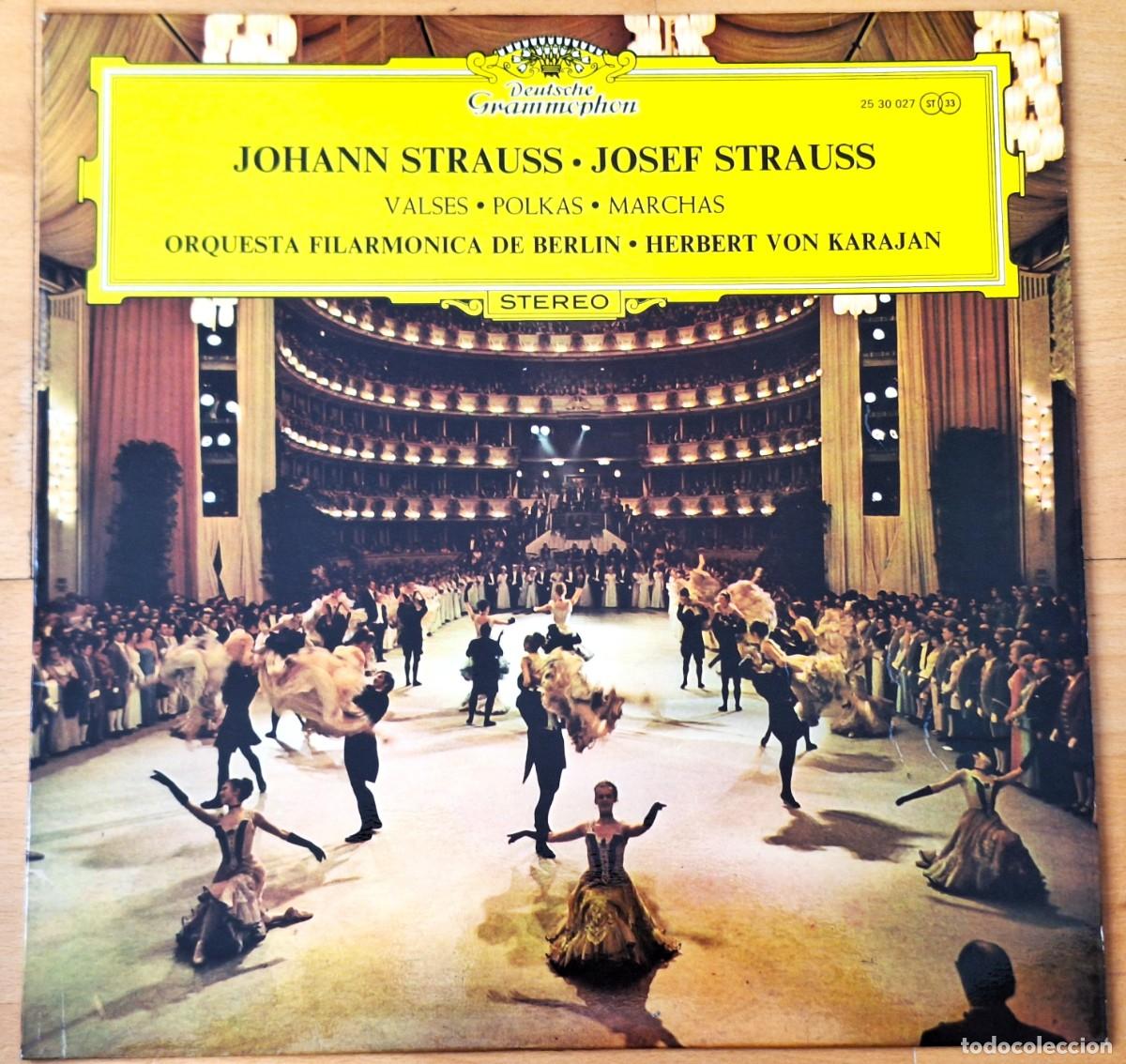 Discos de vinilo: J. Y J. STRAUSS - VALSES-POLKAS-MARCHAS - VON KARAJAN - DISCO VINILO LP- D.G. 1972- PERFECTO ESTADO