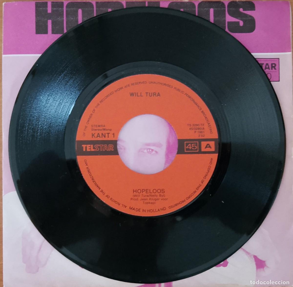 Discos de vinilo: Will Tura. Hopeloos. Vinilo single. - Foto 2