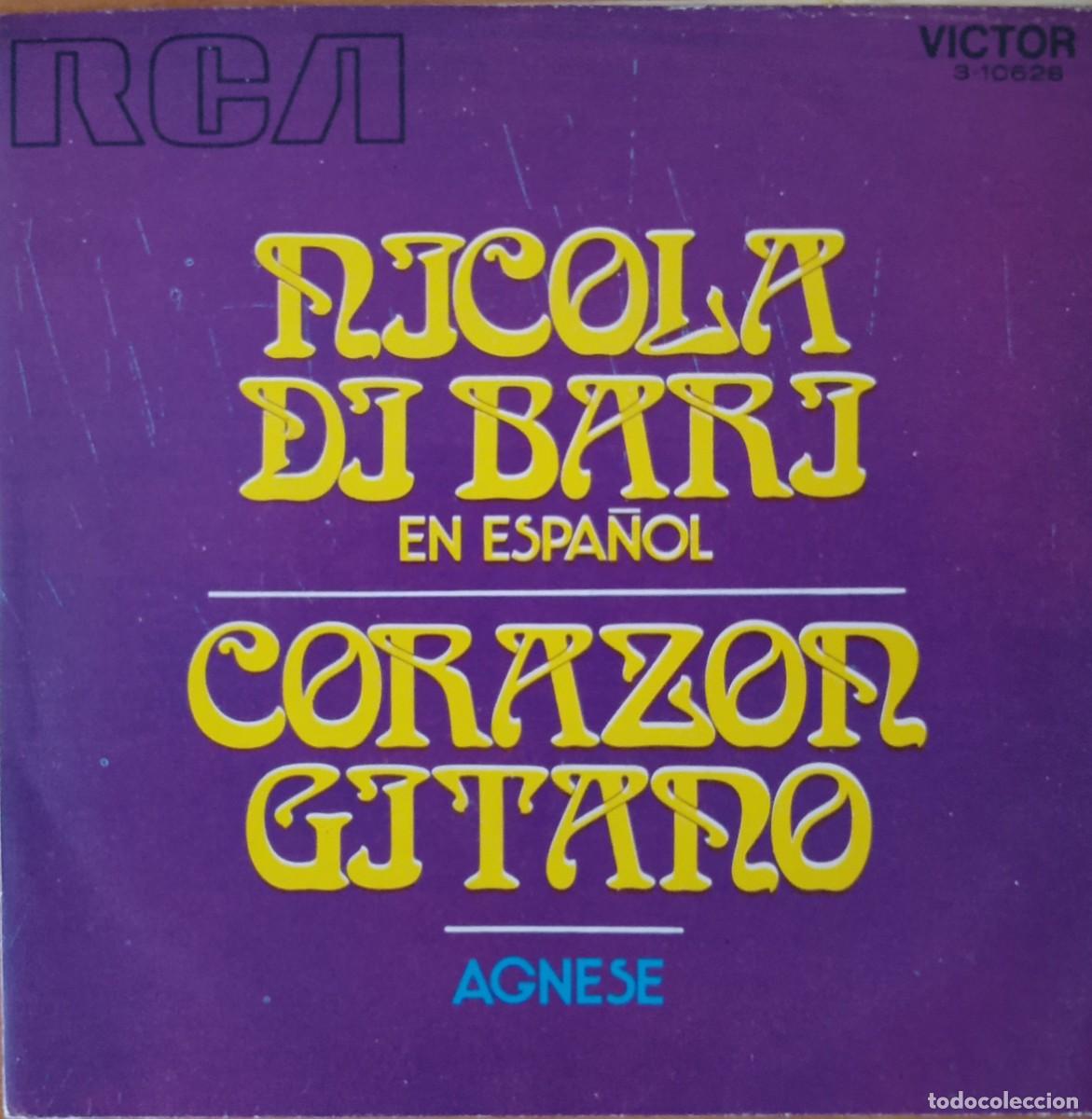 Discos de vinilo: Nicola di Bari. Coraz&oacute;n gitano (En espa&ntilde;ol). Vinilo single. - Foto 1