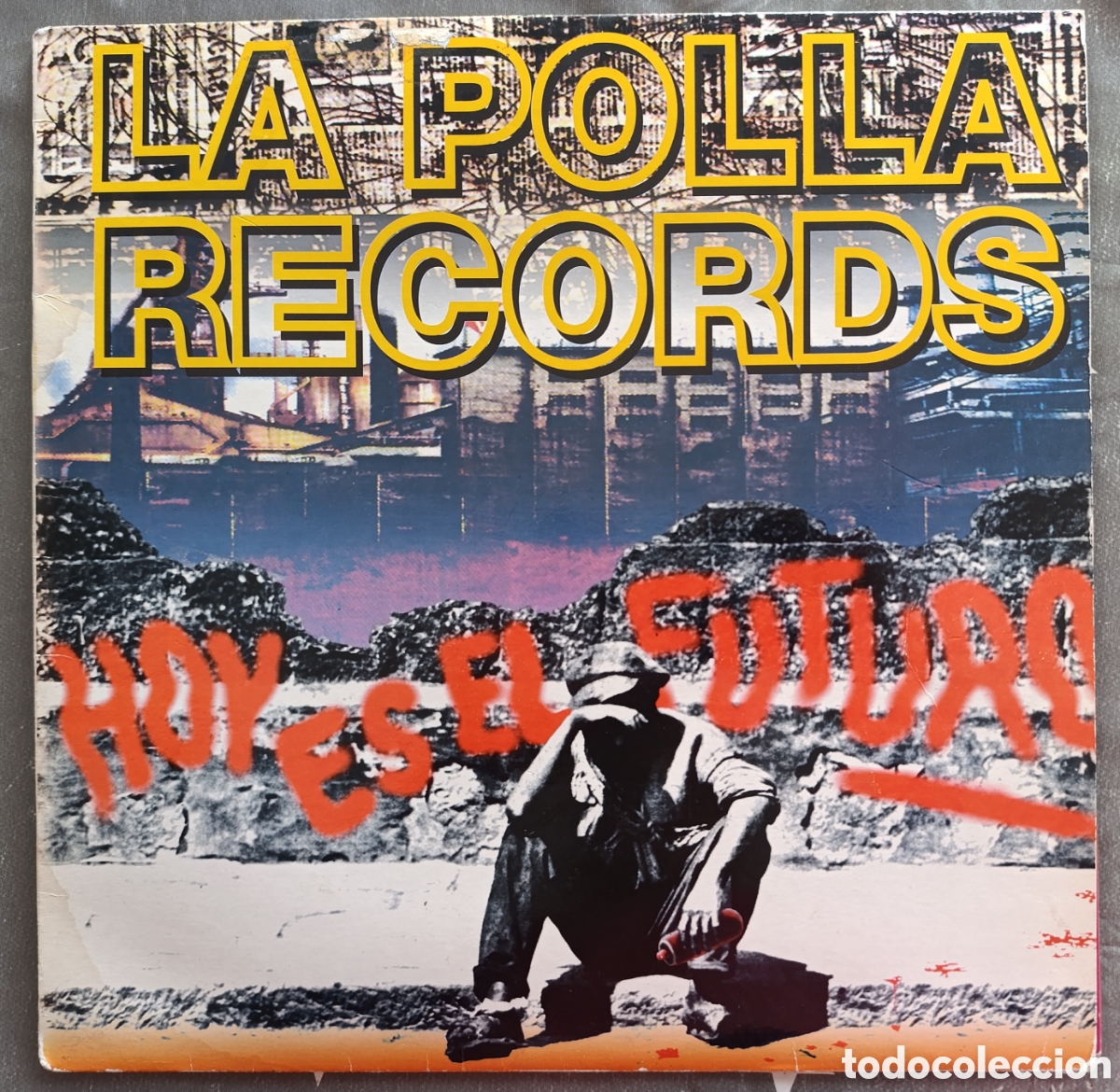 Disques de vinyle: LA POLLA RECORDS HOY ES EL FUTURO LP 1993 MUY RARA PRIMERA EDICI&Oacute;N CON ENCARTE - PUNK