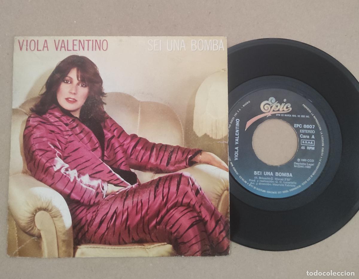 Discos de vinilo: VIOLA VALENTINO-sg- / SEI UNA BOMBA - SONO COSI / EPIC ESPA&Ntilde;A 1980