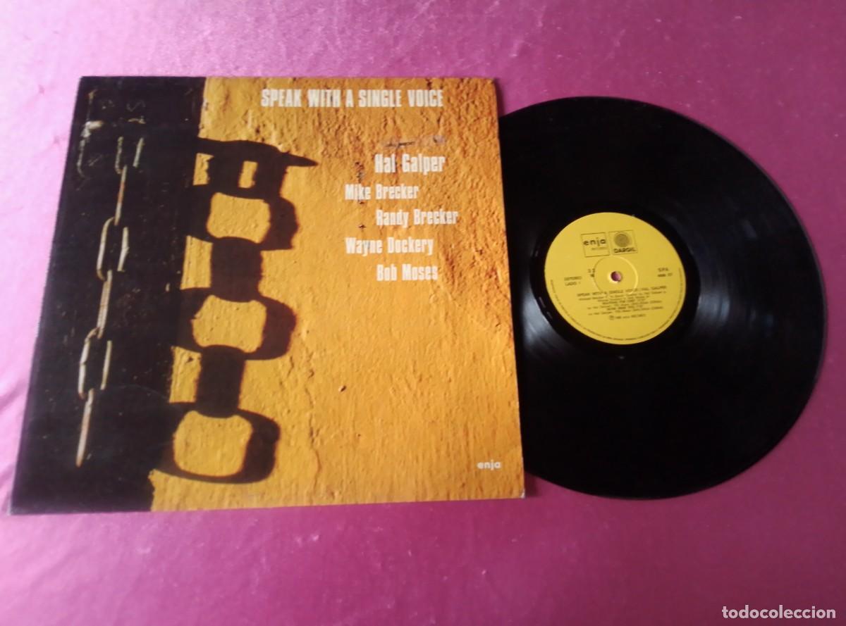 Discos de vinilo: SPEAK WITH A SINGLE VOICE HAL GALPER 1982 LP L31 3