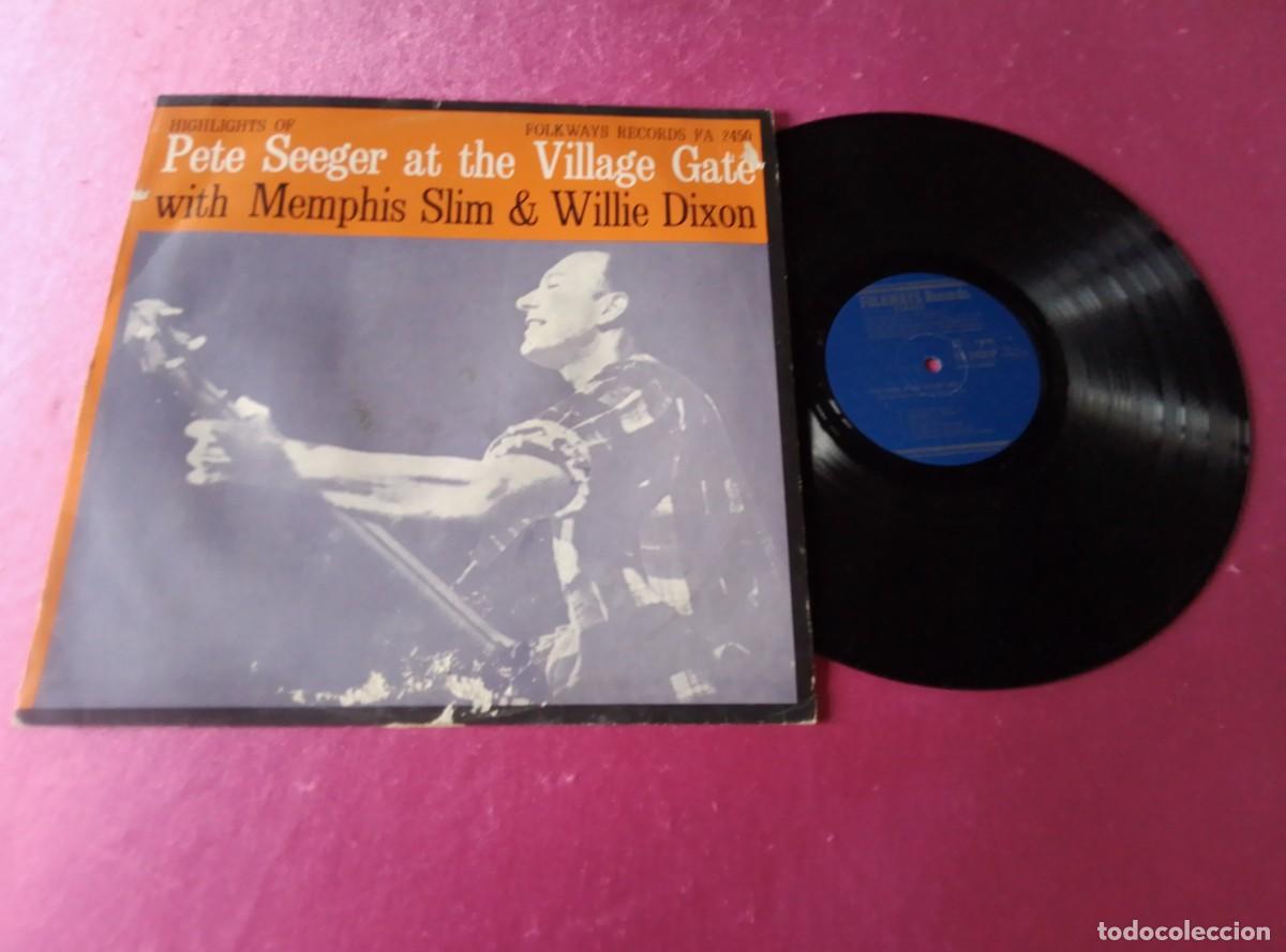 Discos de vinilo: PETE SEREGER AT THE VILLAGE GATE WITH MEMPHIS SLIM 1972 LP L31 3