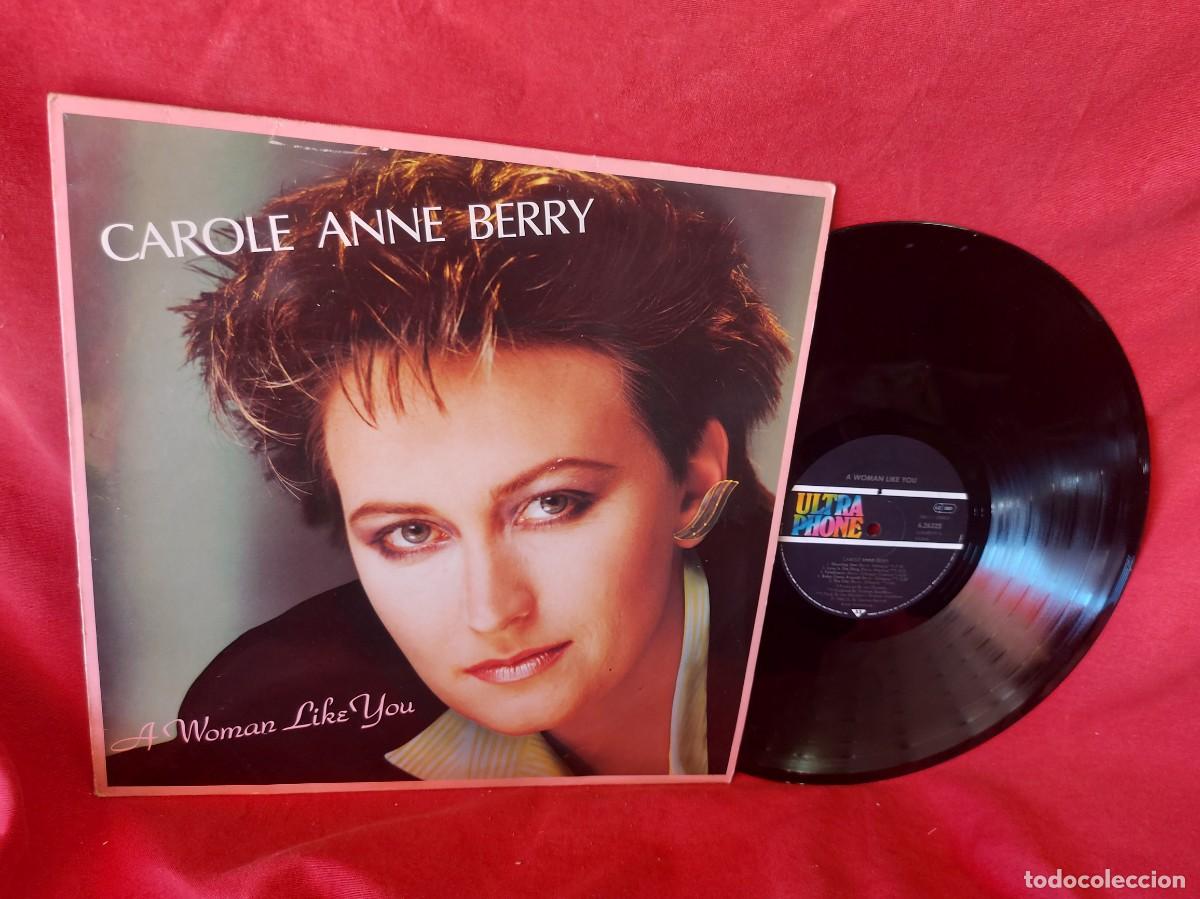 Discos de vinilo: LP CAROLE ANNE BERRY A WOMAN LIKE YOU 1986 ( PEDIDOS M&Iacute;NIMOS 10 &euro; ) CAJA N.&ordm; 6 - LP