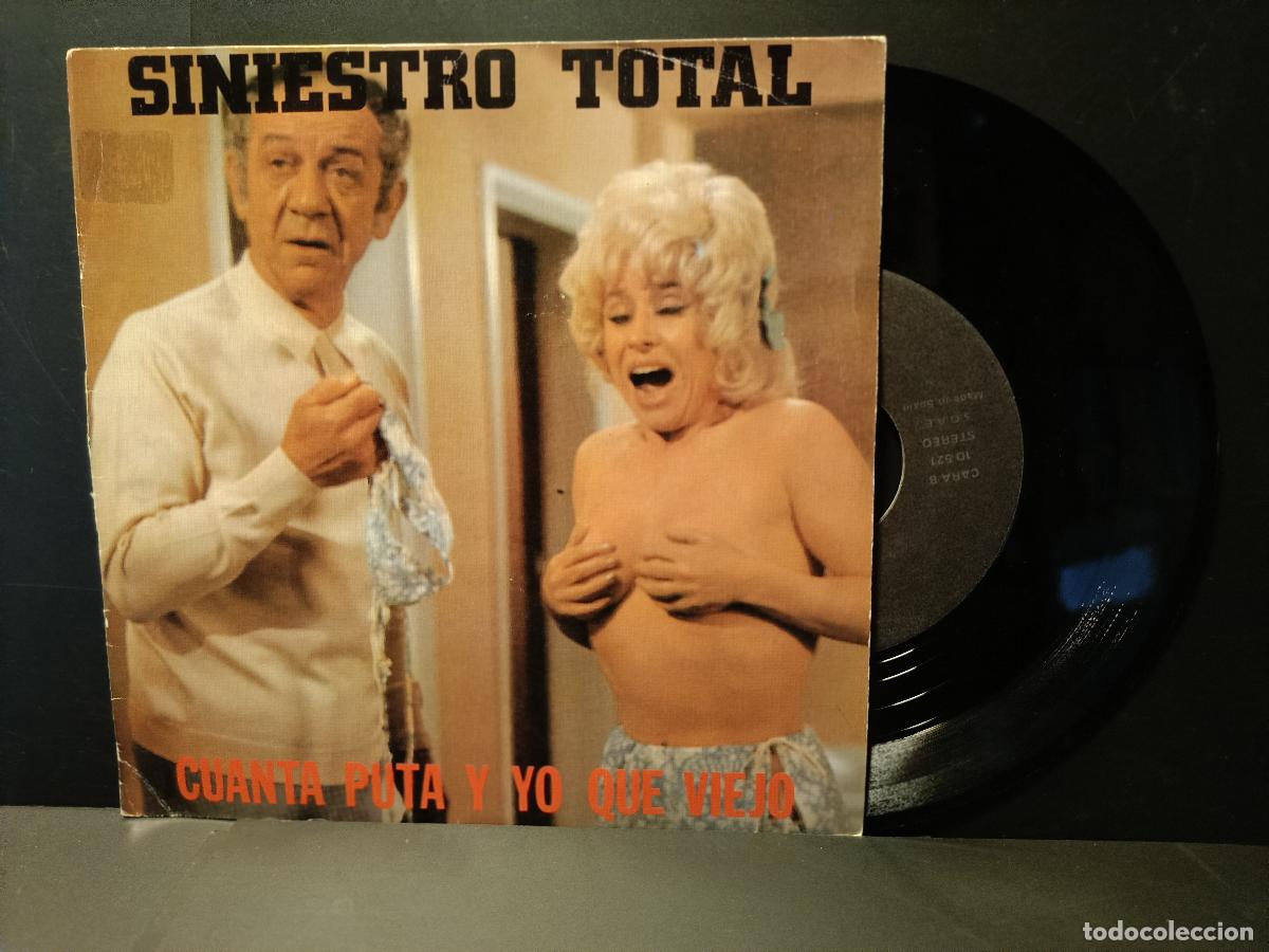 Discos de vinilo: SG SINIESTRO TOTAL - Cuanta puta y yo que viejo - Gremio de Hosteleria DRO 1989. PROMOCIONAL