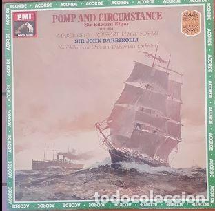 Disques de vinyle: Pomp and Circumstance - Edward Elgar / Sir John Barbirolli