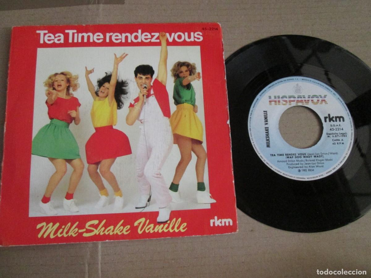Discos de vinilo: MILK-SHAKE VANILLE - Tea Time rendez Vous / Kiss Kiss Dance. Single, ed espa&ntilde;ola 7&rdquo; 1982. VG+/NM