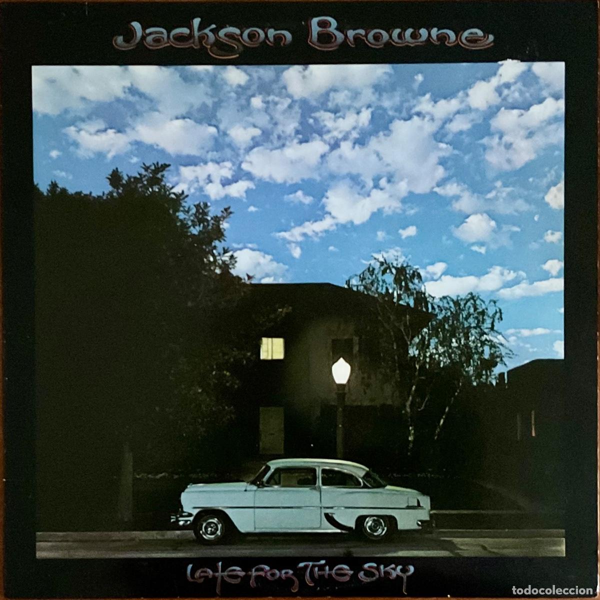 Discos de vinilo: JACKSON BROWNE - LATE FOR THE SKY