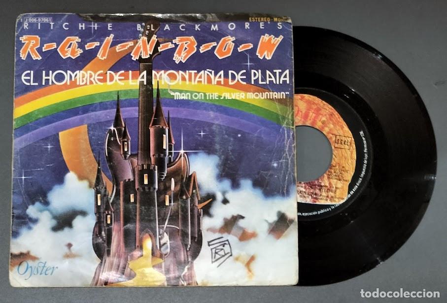 Discos de vinilo: Ritchie Blackmore's Rainbow - El Hombre De La Monta&ntilde;a De Plata - 7&rdquo; Single Oyster ref. 1 J 006-97061