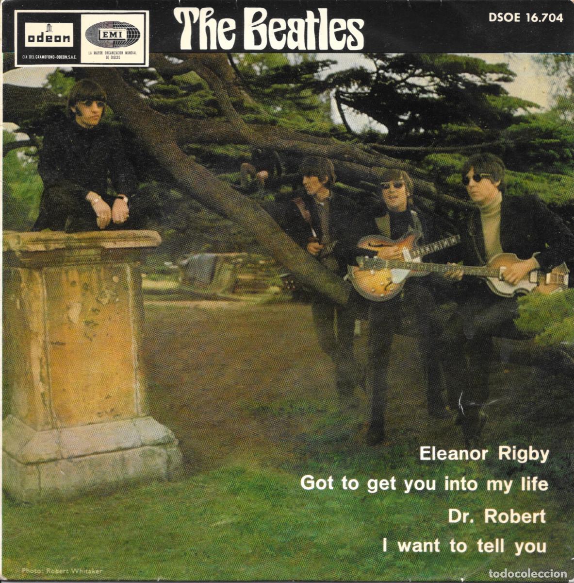 Discos de vinilo: EP Eleanor Rigby / Got to get you into my life / Dr Robert / I want to tell you. Beatles