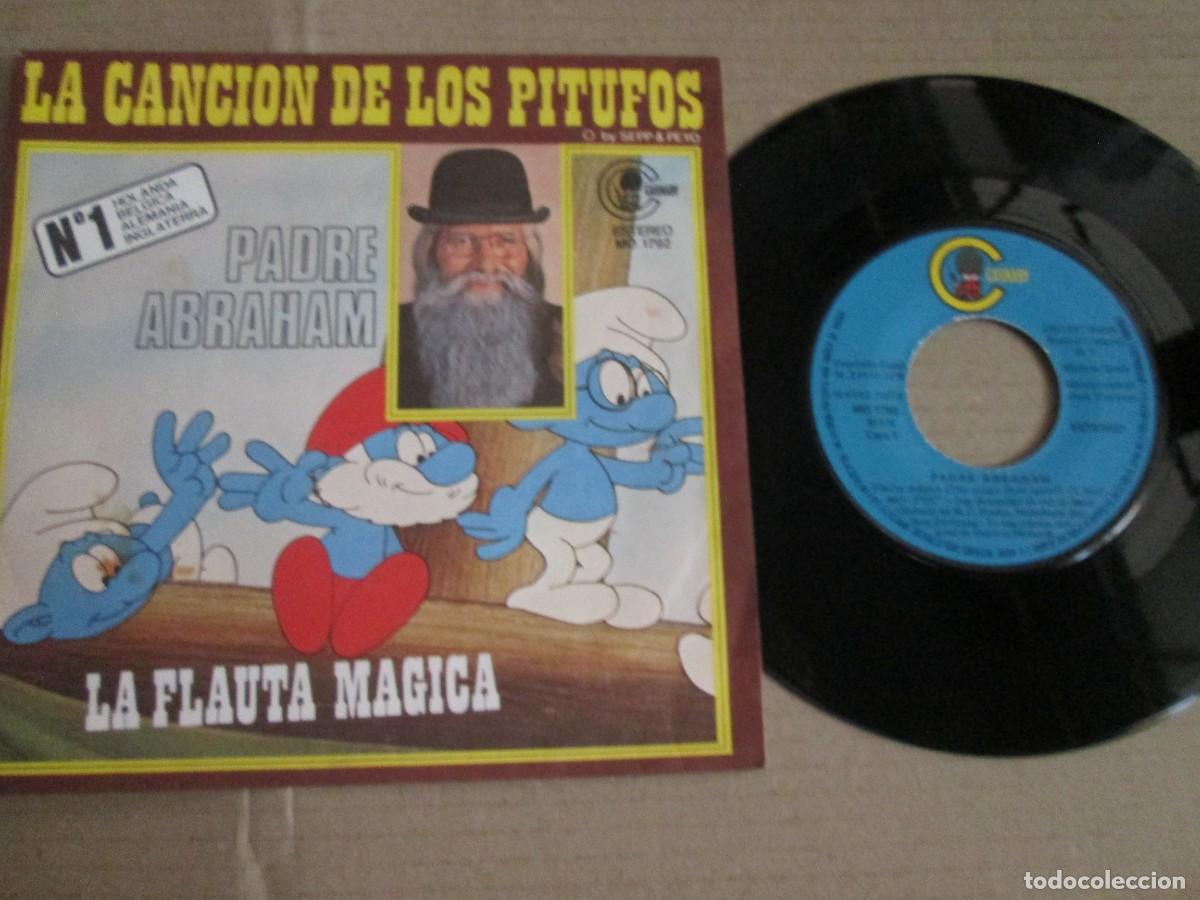 Discos de vinilo: PADRE ABRAHAM -La Canci&oacute;n de los Pitufos /La Flauta M&aacute;gica. Single ed espa&ntilde;ola 7&rdquo; 1978. Impecable NM