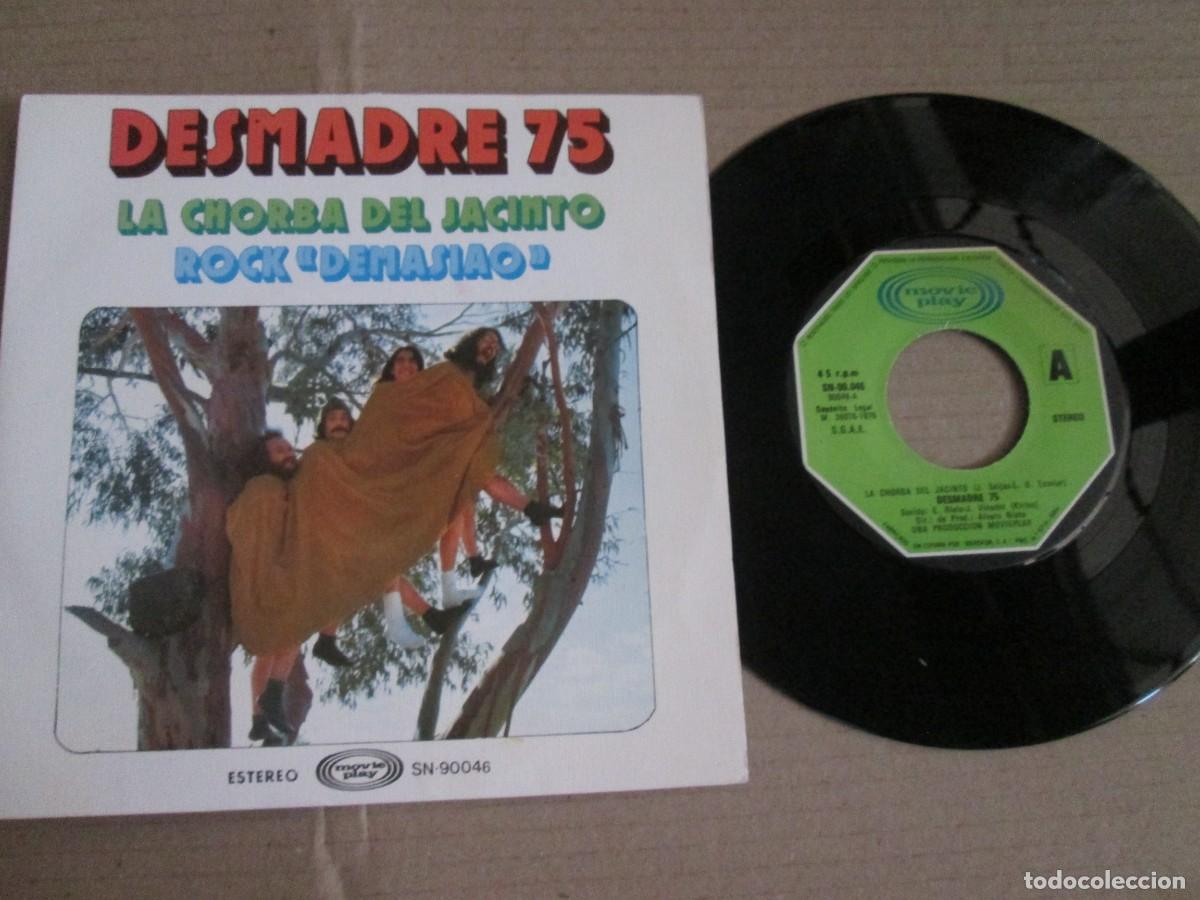 Discos de vinilo: DESMADRE 75 - La Chorba de Jacinto /Rock &rdquo;demasiao&rdquo;. Single ed espa&ntilde;ola 7&rdquo; 1975. Muy buen estado VG+