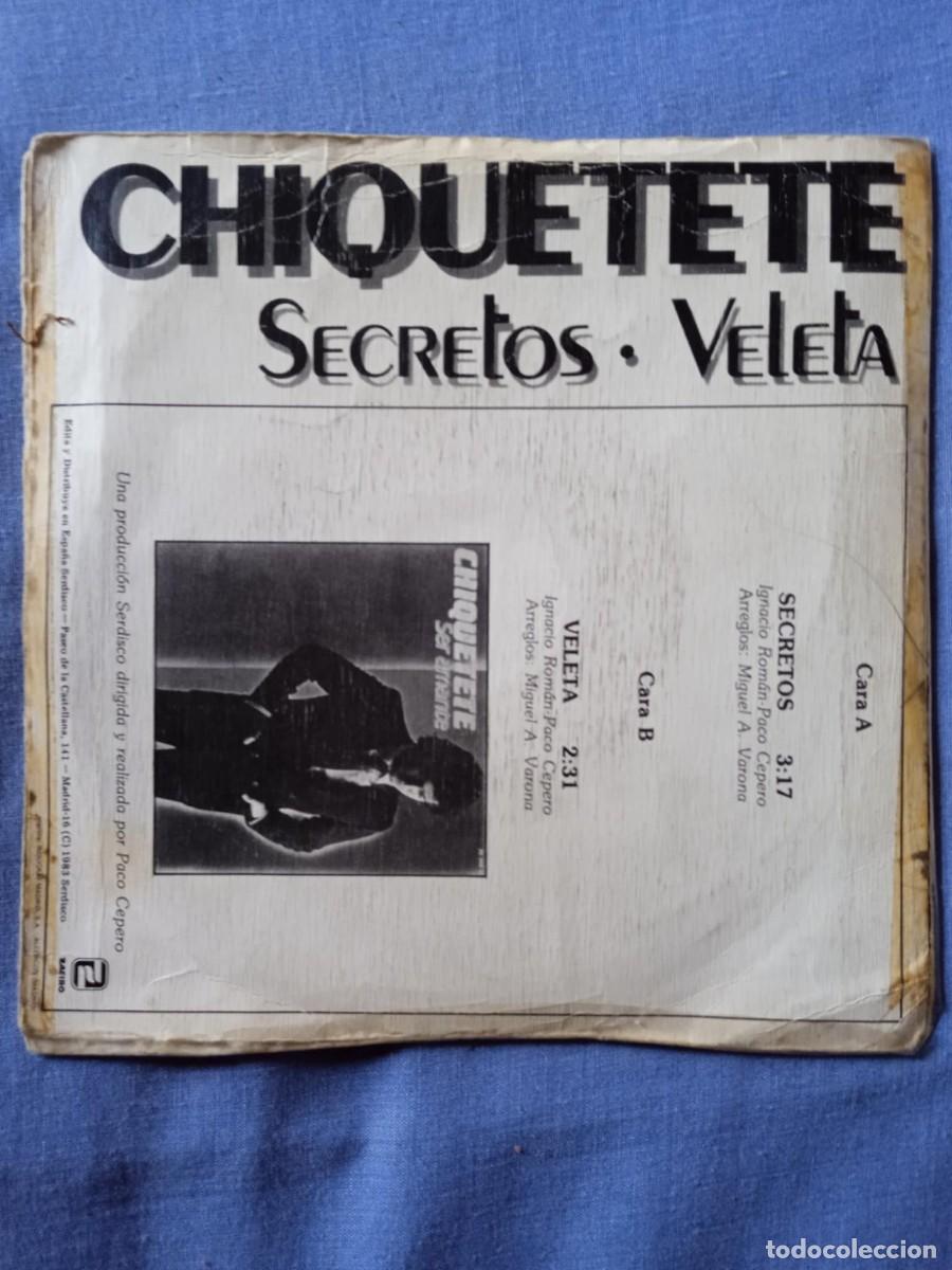 Discos de vinilo: chiquetete - veleta - secretos - Foto 2
