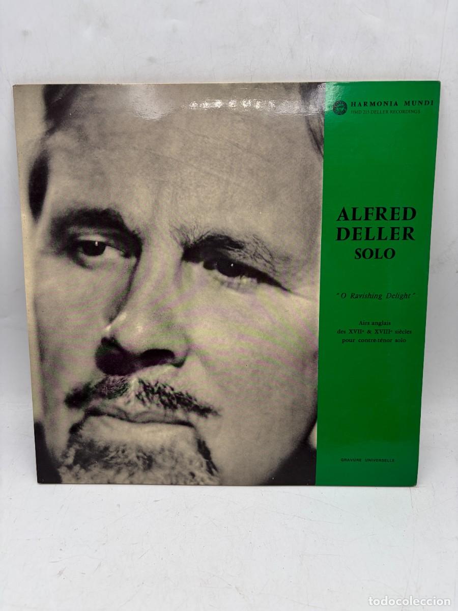 Discos de vinilo: LP - ALFRED DELLER SOLO - O RAVISHING DELIGHT - HARMONIA MUNDO