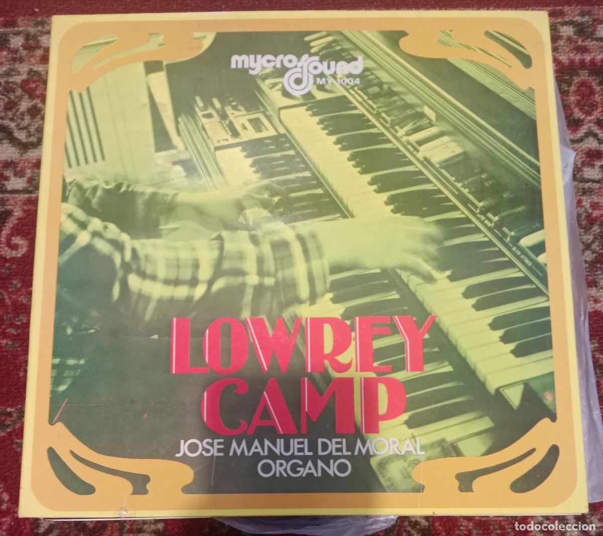 Discos de vinilo: Jose Manuel Del Moral* &ndash; Lowrey Camp Lp Espa&ntilde;a 1974