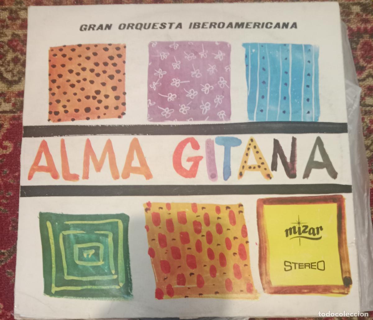 Discos de vinilo: Gran Orquesta Iberoamericana &ndash; Alma Gitana Lp Espa&ntilde;a 1967