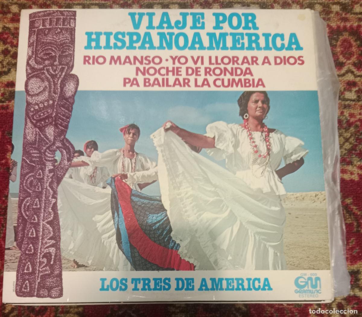 Discos de vinilo: Los Tres De America &ndash; Viaje Por Hispanoamerica Lp Espa&ntilde;a 1977