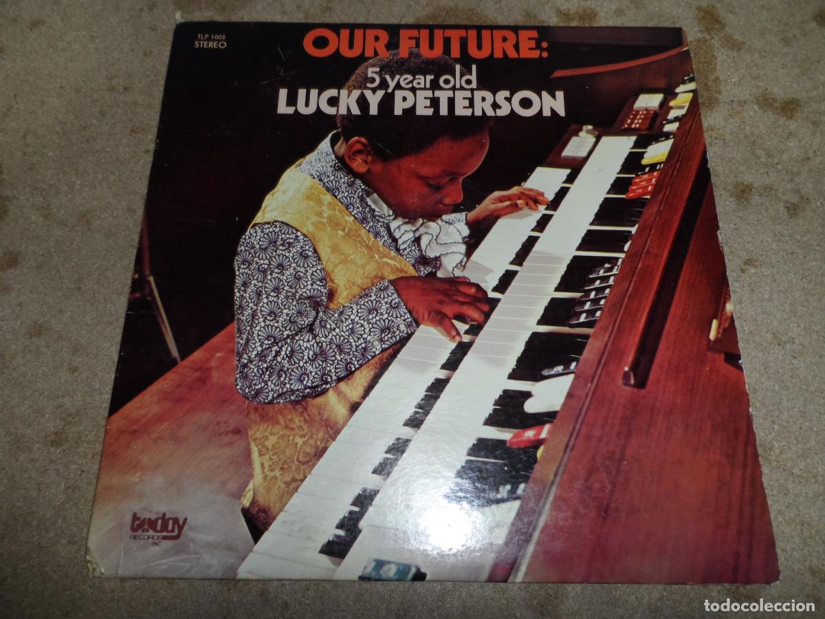 Discos de vinilo: Lucky Peterson &ndash; Our Future: 5 Year Old Lucky Peterson (USA 1971)