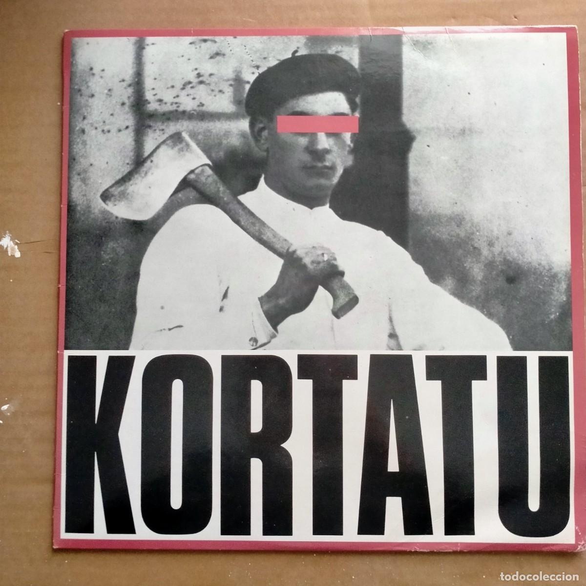 Discos de vinilo: KORTATU. PRIMERA EDICI&Oacute;N DEL PRIMER LP. SO&Ntilde;UA 1985. INCLUYE ENCARTE. MUY BIEN CONSERVADO.
