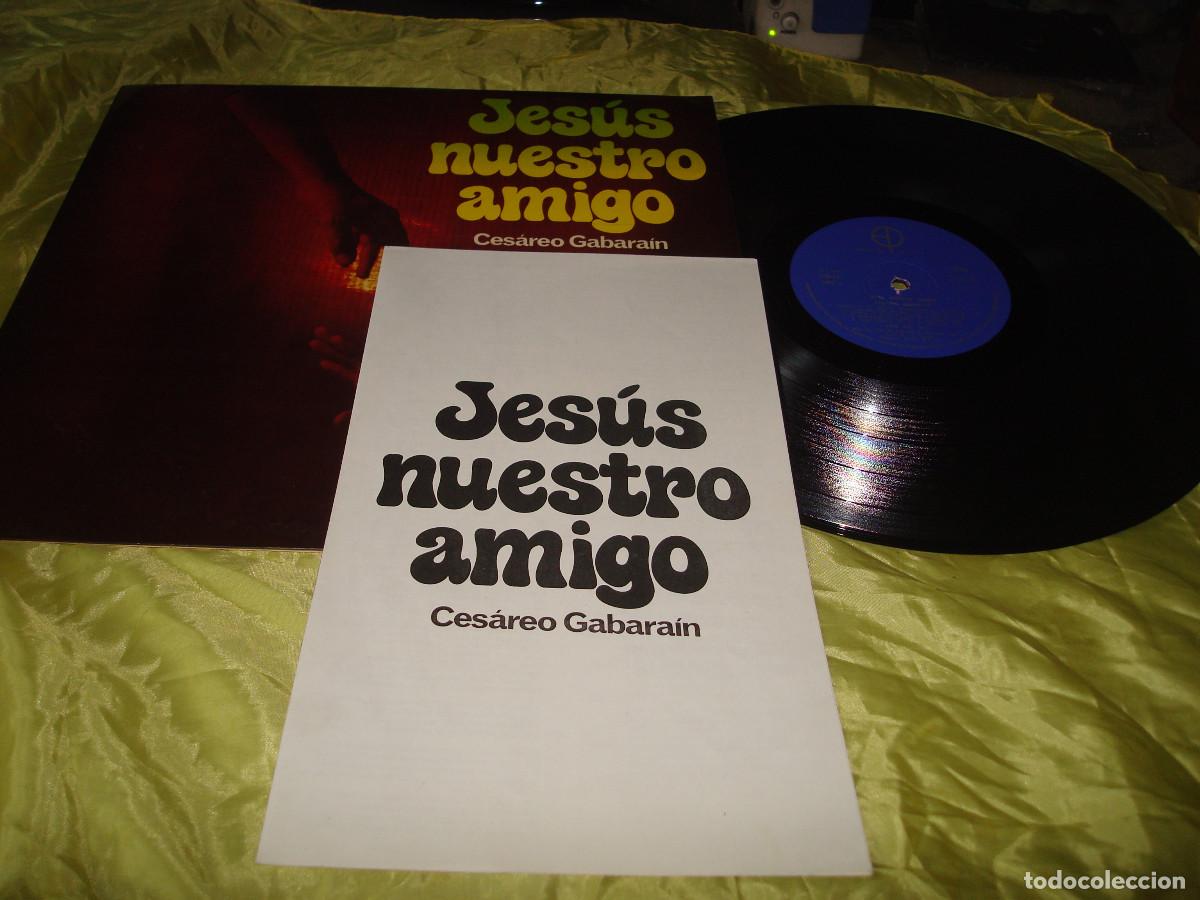 Discos de vinilo: CESAREO GABARAIN. JESUS NUESTRO AMIGO. EDICIONES PAULINAS, 1975. CON INSERT. IMPECABLE(#)