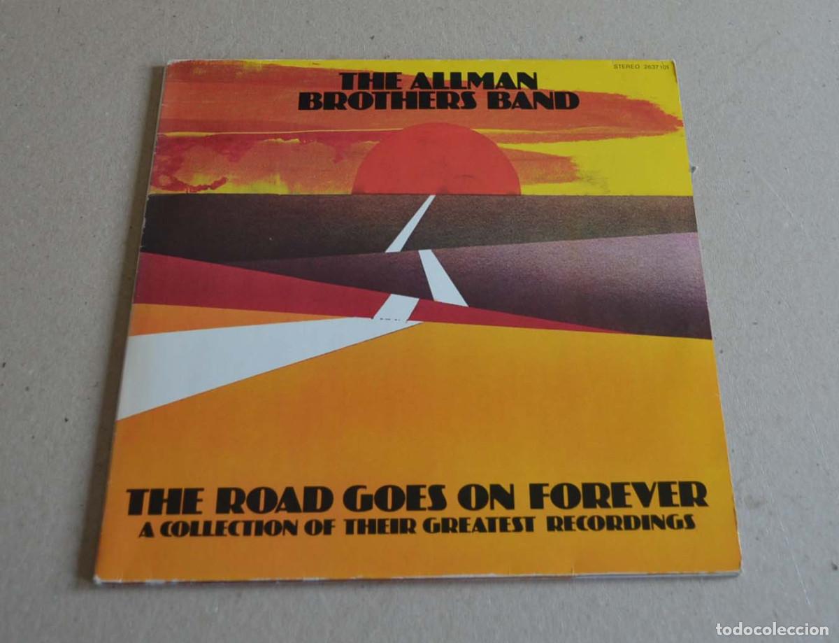 Discos de vinilo: ALLMAN BROTHERS BAND - THE ROAD GOES ON FOREVER... (DOBLE DISCO)
