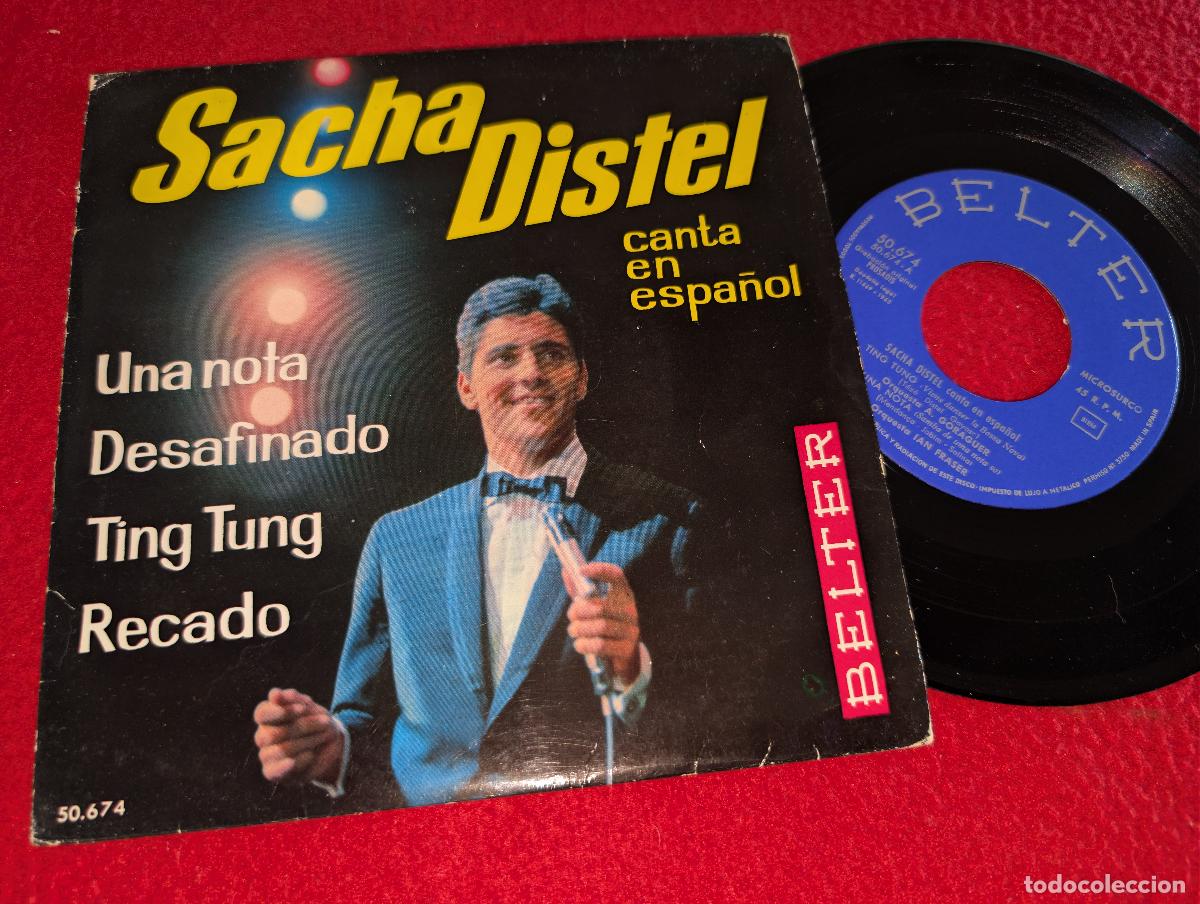 Discos de vinilo: SACHA DISTEL Una nota/Desafinado/Ting Tung +1 EP 7'' 1963 Belter SPAIN sung SPANISH