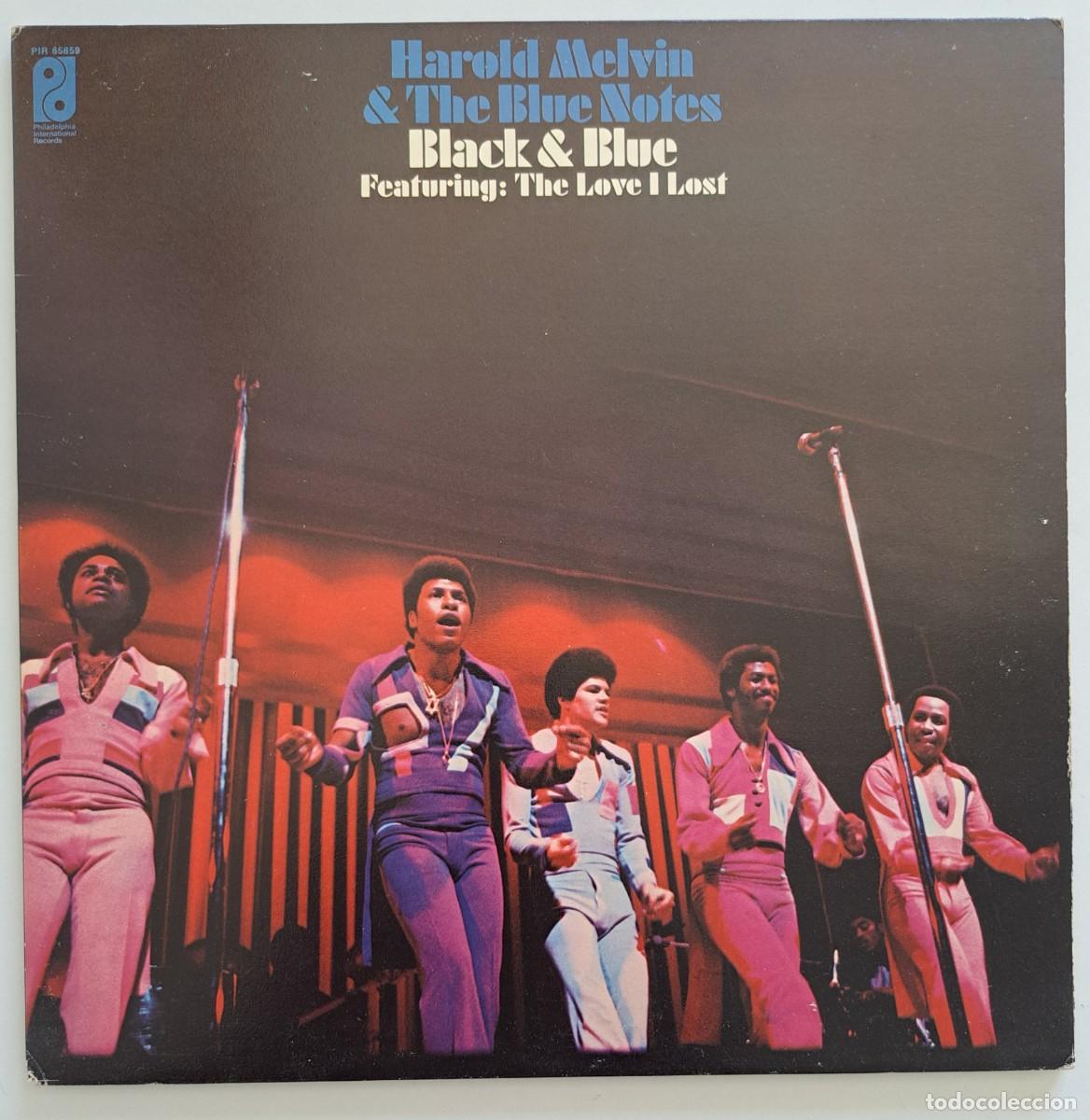 Discos de vinilo: HAROLD MELVIN & THE BLUE NOTES - BLACK % BLUE FEATURING: THE LOVE I LOST - PIR 65859 - UK 1973