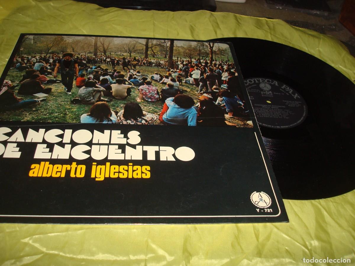 Discos de vinilo: CANCIONES DE ENCUENTRO. ALBERTO IGLESIAS. DISCOTECA PAX, 1975. IMPECABLE (#)