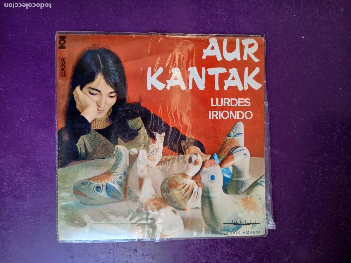Discos de vinilo: Lourdes Iriondo &lrm;&ndash; Aur kantak - EP HERRI GOGOA EDIGSA 1969 - POP FOLK VASCO EUSKERA EUSKADI