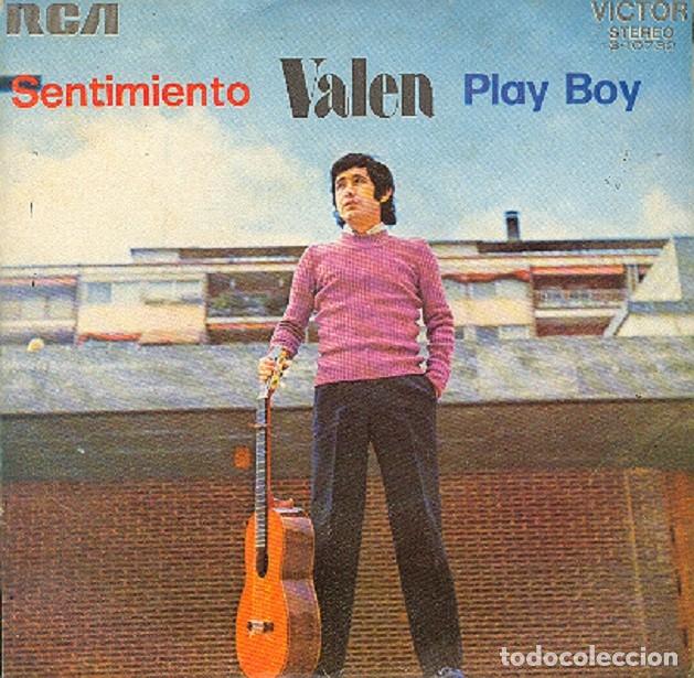 Discos de vinilo: Valen &ndash; Sentimiento; Play Boy &ndash; RCA 3-10732 &ndash; 1972