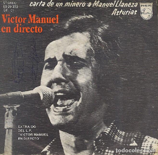 Discos de vinilo: V&iacute;ctor Manuel &ndash; Carta de un minero a Manuel Llaneza; Asturias &ndash; PHILIPS 60 29 373 &ndash; 1976