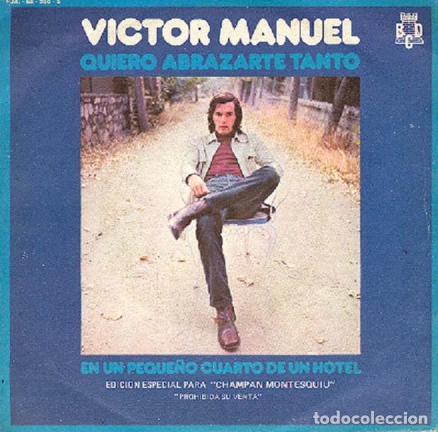 Discos de vinilo: V&iacute;ctor Manuel &ndash; En un peque&ntilde;o cuarto...; Quiero abrazarte tanto &ndash; BCD 68-566 (PROMO) &ndash; 1971