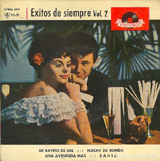 Discos de vinilo: Alberto de Luque &ndash; Mi rayito de sol; Noche de ronda; Bah&iacute;a + 1 &ndash; POLYDOR 21 946 &ndash; 1963