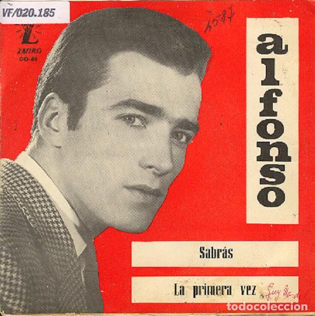 Discos de vinilo: Alfonso &ndash; Sabr&aacute;s; La primera vez &ndash; ZAFIRO OO-88 (PROMO) &ndash; 1965