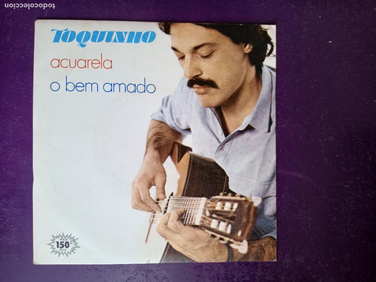 Discos de vinilo: Toquinho &ndash; Acuarela / O Bem Amado - Sg CGD ARIOLA 1983 - BRASIL BOSSA - DIRIA Q SIN ESTRENAR