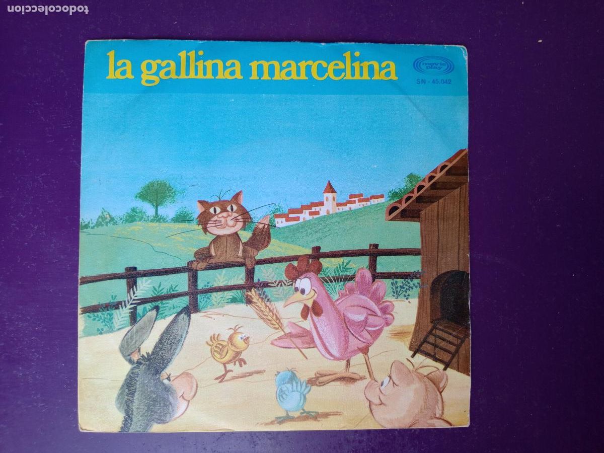 Discos de vinilo: LA GALLINA MARCELINA - Sg MOVIEPLAY 1971 CUENTO INFANTIL,